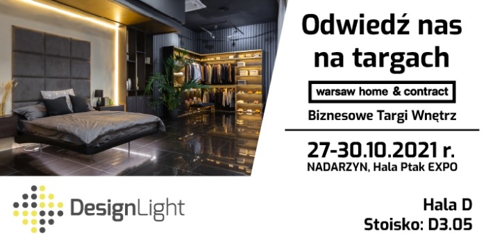 Spotkajmy się na targach - Warsaw Home & Contract 2021